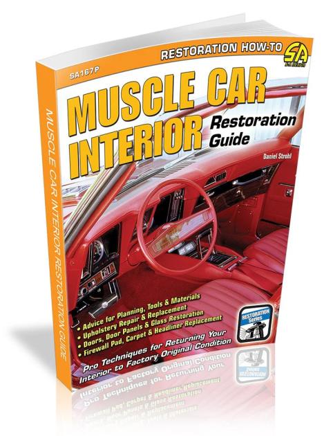 Cartech Auto Books Muscle Car Interior Restoration Guide SA167P