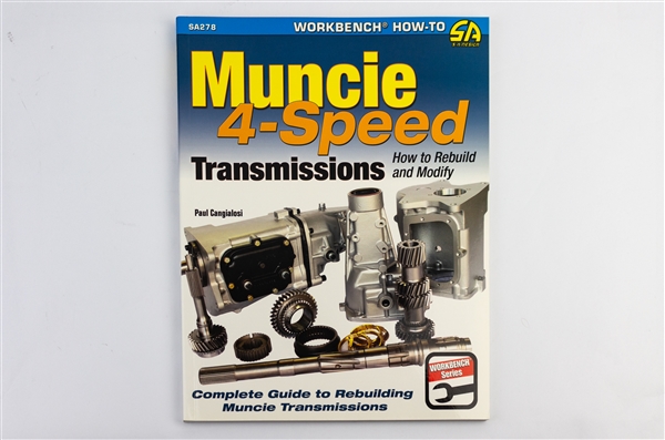 Camaro Muncie Four Speed Transmissions, How To Rebuild and Modify Book