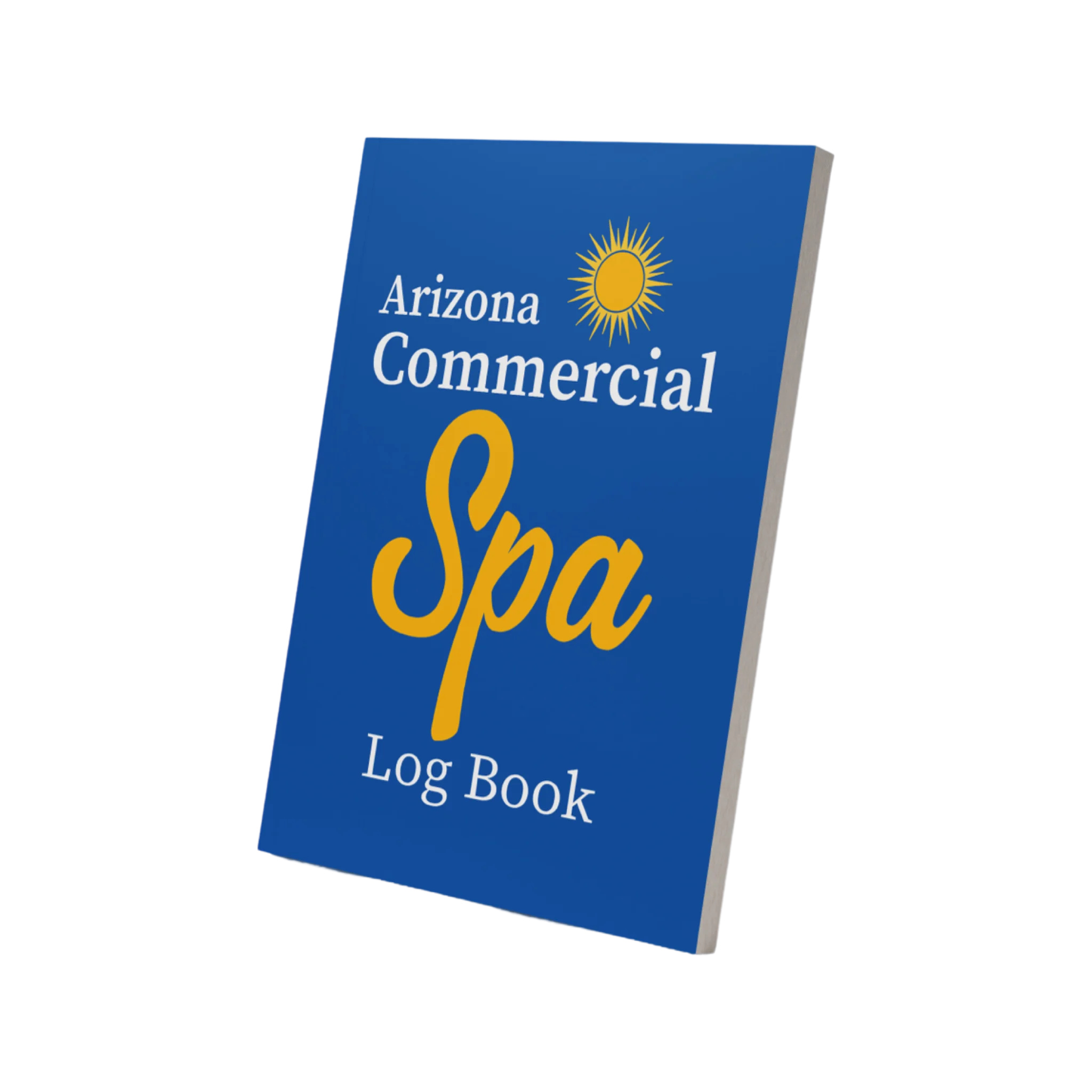 Arizona Commercial Spa Log Book – Paperback
