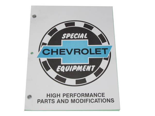 Chevrolet Special Equipment Manual, High Performance Parts and Modifications, Loose leaf 55 pages