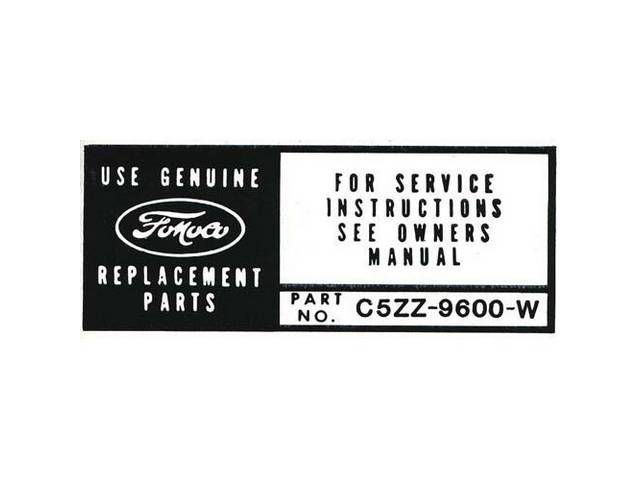 Air Cleaner Engine Decal, Use Genuine FoMoCo Replacement Parts