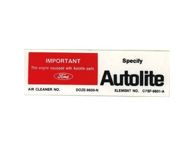 Air Cleaner Replacement Filter Engine Decal, Autolite D0ZE-9600-N C7SF-9601-A