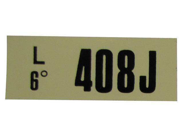 Engine Identification ID Code Decal, 408J