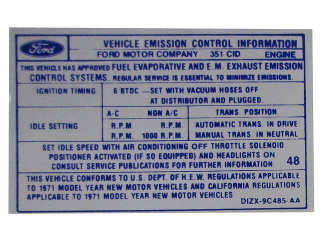 Vehicle Emission Control Information Engine Decal, D1ZX-9C485-A