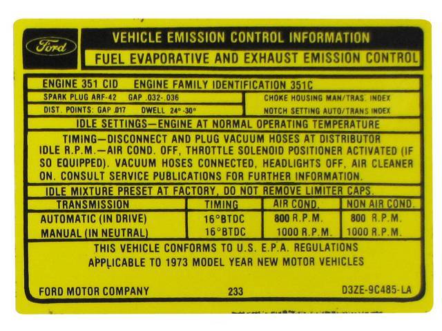 Vehicle Emission Control Information Engine Decal, D3ZE-9C485-LA