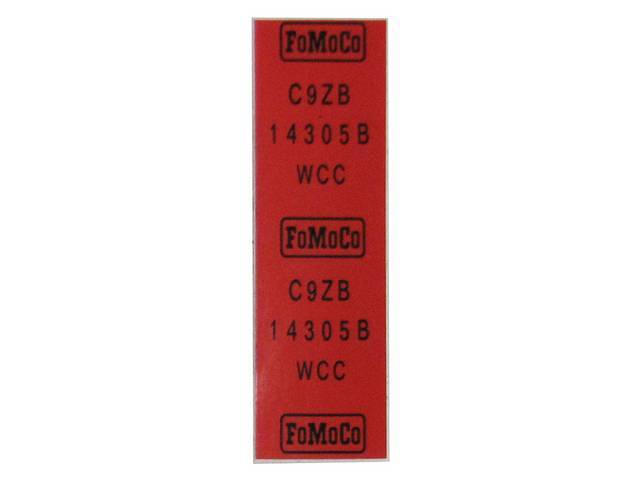 Alternator Wire Harness Tag Decal, C9ZB-14305-B