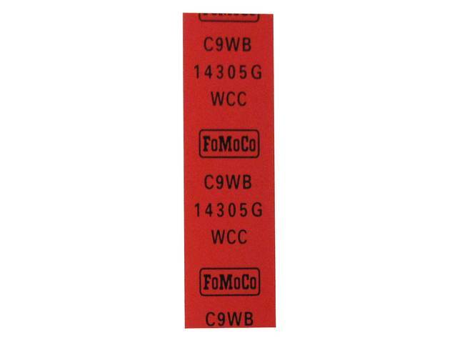 Alternator Wire Harness Tag Decal, C9WB-14305-G