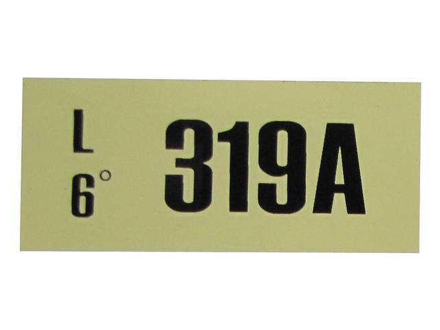 Engine Identification ID Code Decal, 319A