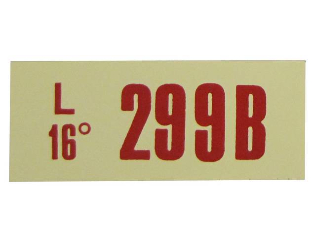 DECAL, ENGINE, Engine ID Code, 299B, REDREFER