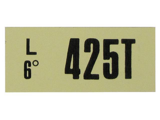 Engine Identification ID Code Decal, 425T