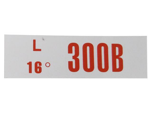 Engine Identification ID Code Decal, 300B