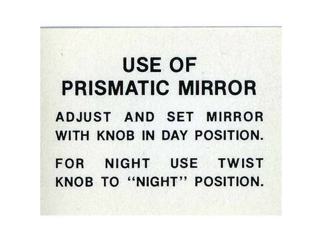 Day / Night Prismatic Inside Rearview Mirror Decal, Use of Prismatic Mirror