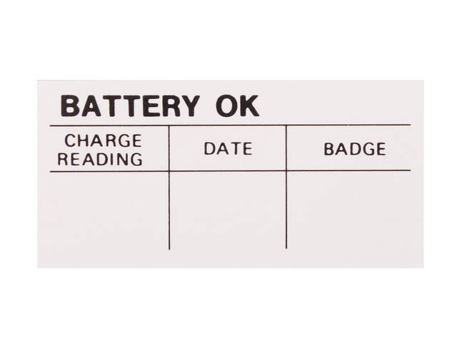 Battery Test OK Engine Compartment Decal, Battery OK