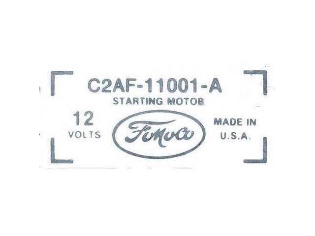 Starter Identification Engine Decal, C2AF-11001-A, FoMoCo