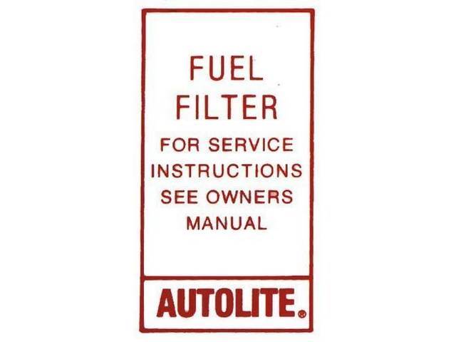 Fuel Filter Autolite Engine Decal