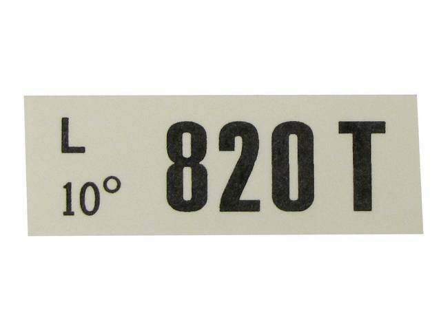 DECAL, Engine, Engine ID Code, 820T