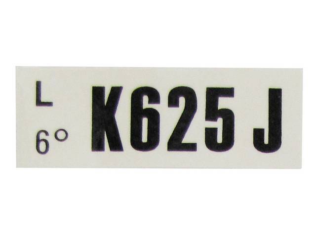 DECAL, Engine, Engine ID Code, K625J
