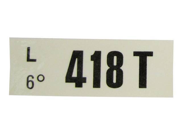 DECAL, Engine, Engine ID Code, 418T