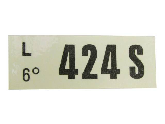 DECAL, Engine, Engine ID Code, 424S