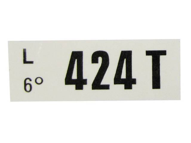 DECAL, Engine, Engine ID Code, 424T