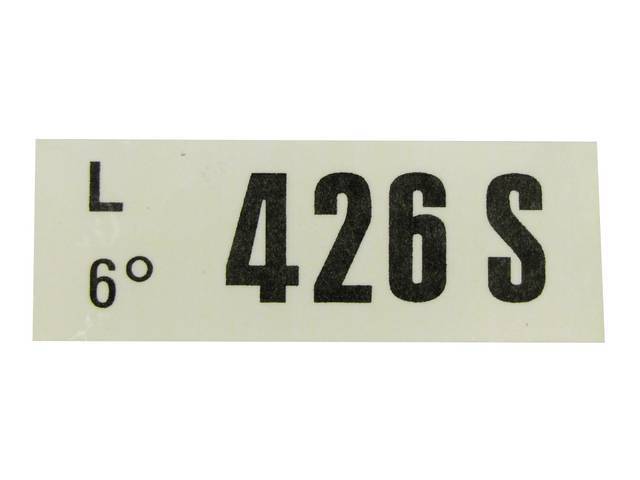 DECAL, Engine, Engine ID Code, 426S