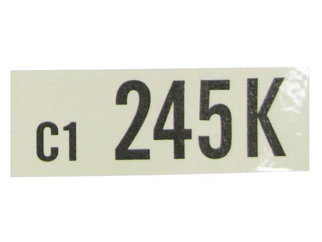 DECAL, Engine, Engine ID Code, 245K
