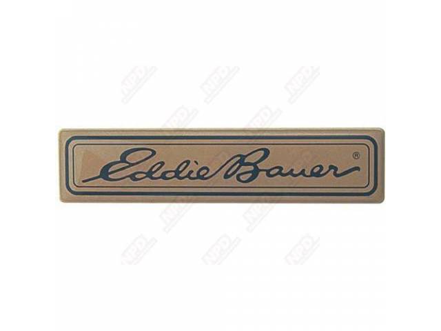 PLATE, INSTRUMENT PANEL “EDDIE BAUER”